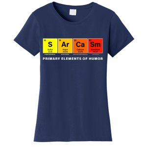 Sarcasm Primary Elements of Humor Women's T-Shirt