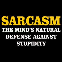 Sarcasm The Mind's Natural Defense Backpack