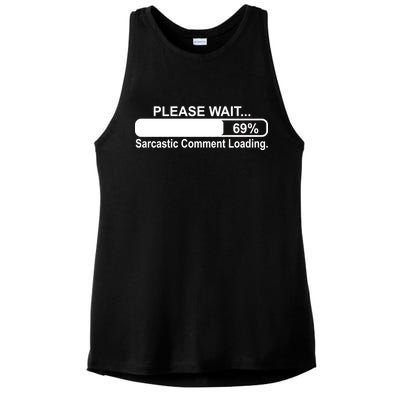 Sarcastic Comment Loading Ladies PosiCharge Tri-Blend Wicking Tank