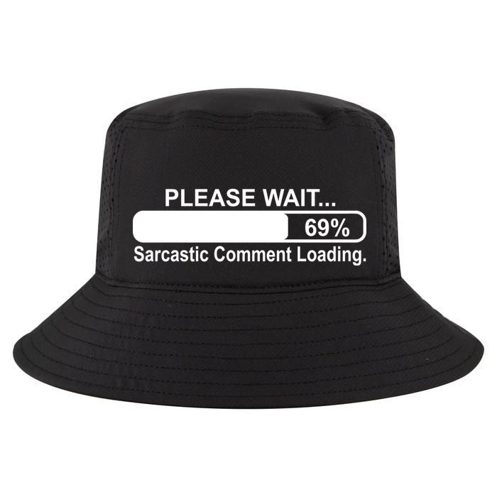 Sarcastic Comment Loading Cool Comfort Performance Bucket Hat