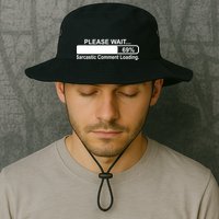 Sarcastic Comment Loading Bucket Hat