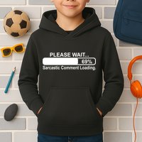 Sarcastic Comment Loading Kids Hoodie