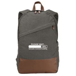 Sarcastic Comment Loading Cotton Canvas Backpack