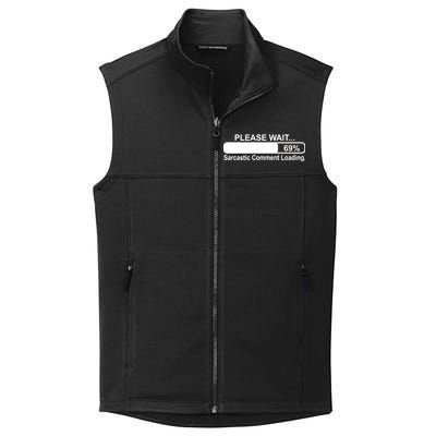 Sarcastic Comment Loading Collective Smooth Fleece Vest