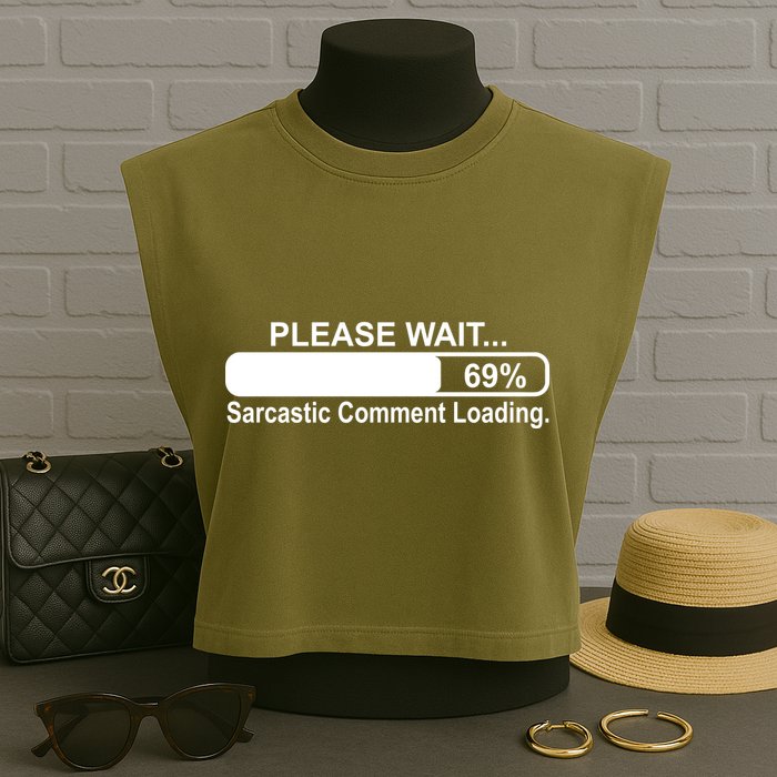Sarcastic Comment Loading Garment-Dyed Women's Muscle Tee