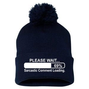 Sarcastic Comment Loading Pom Pom 12in Knit Beanie