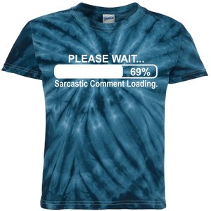 Sarcastic Comment Loading Kids Tie-Dye T-Shirt