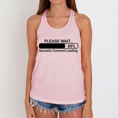 Sarcastic Comment Loading Women's Knotted Racerback Tank