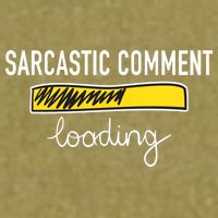 Sarcastic Comment Loading Funny Meme Garment-Dyed Women's Muscle Tee