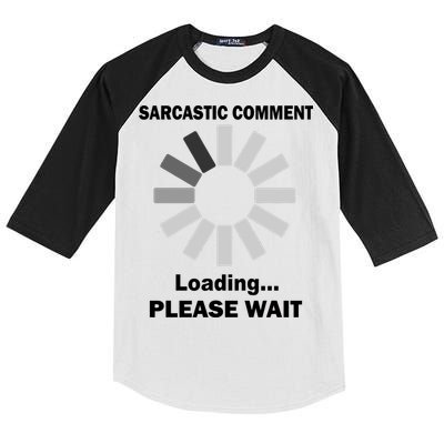 Sarcastic Comment Loading Please Wait Kids Colorblock Raglan Jersey