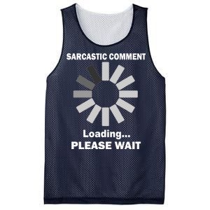 Sarcastic Comment Loading Please Wait Mesh Reversible Basketball Jersey Tank