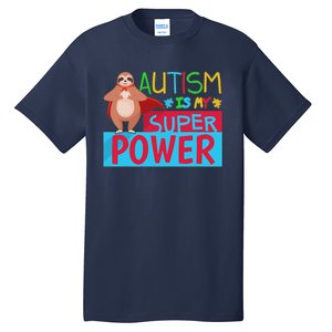 Sloth Autism Superpower Awarenesss Tall T-Shirt