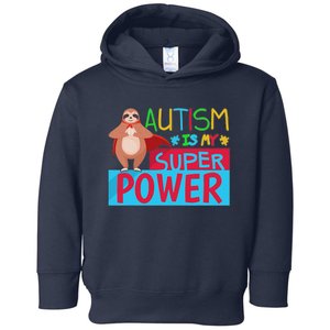 Sloth Autism Superpower Awarenesss Toddler Hoodie