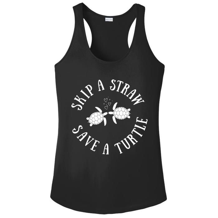 Skip A Straw Save A Turtle Cute Turtle Graphic Gift Ladies PosiCharge Competitor Racerback Tank