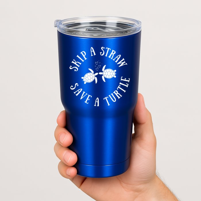 Skip A Straw Save A Turtle Cute Turtle Graphic Gift Tumbler