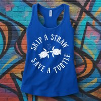 Skip A Straw Save A Turtle Cute Turtle Graphic Gift Womens Tank Top