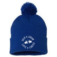 Skip A Straw Save A Turtle Cute Turtle Graphic Gift Pom Pom 12in Knit Beanie