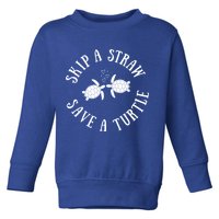Skip A Straw Save A Turtle Cute Turtle Graphic Gift Toddler Sweatshirt