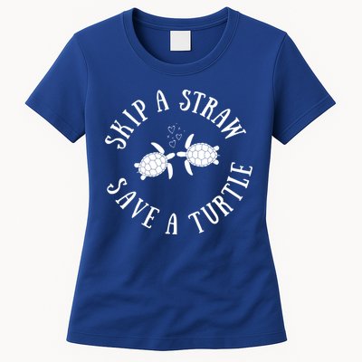 Skip A Straw Save A Turtle Cute Turtle Graphic Gift Womens T-Shirt