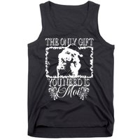 Sage And Sprout Store The Only Gift You Need Is Moi Tank Top