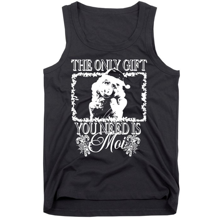 Sage And Sprout Store The Only Gift You Need Is Moi Tank Top