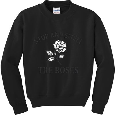 Stop and Smell the Roses Kids Sweatshirt