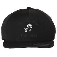 Stop and Smell the Roses Wool Snapback Cap