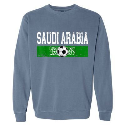 Saudi Arabia Saudis Flag Soccer Jersey Football Lovers Garment-Dyed Sweatshirt