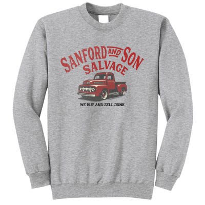 Sanford And Son Salvage Tall Sweatshirt