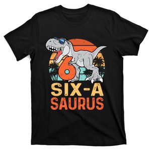 Six A Saurus Rex 6th Birthday Dinosaur 6 Year Old Boy T-Shirt