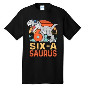 Six A Saurus Rex 6th Birthday Dinosaur 6 Year Old Boy Tall T-Shirt