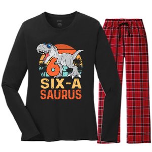 Six A Saurus Rex 6th Birthday Dinosaur 6 Year Old Boy Women's Long Sleeve Flannel Pajama Set 