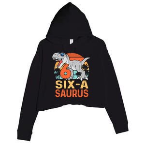 Six A Saurus Rex 6th Birthday Dinosaur 6 Year Old Boy Crop Fleece Hoodie