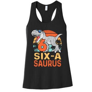 Six A Saurus Rex 6th Birthday Dinosaur 6 Year Old Boy Women's Racerback Tank