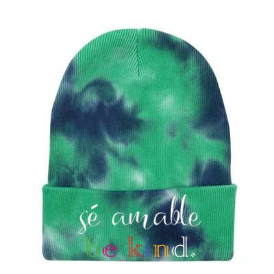 Se Amable Spanish Teacher Gift Be Kind Tie Dye 12in Knit Beanie