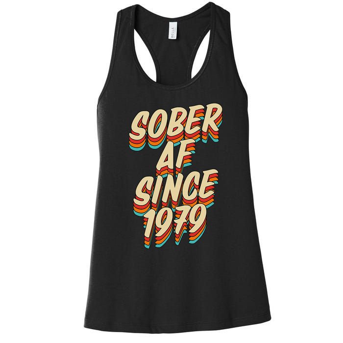 Sober Af Since 1979 Funny Sobriety Anniversary Party Supply Women's Racerback Tank