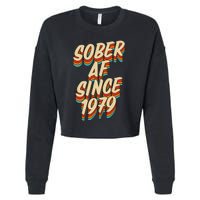 Sober Af Since 1979 Funny Sobriety Anniversary Party Supply Cropped Pullover Crew