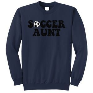 Soccer Aunt Sports Auntie Life Valentines Day Soccer Lover Sweatshirt