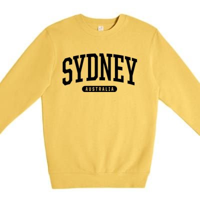 Sydney Australia Souvenirs College Style Sydney Australia Souvenir Premium Crewneck Sweatshirt