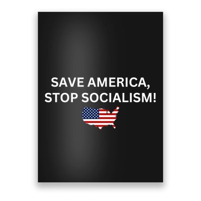 Save America Stop Socialism Poster
