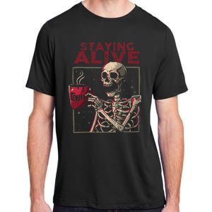 Staying Alive Skeleton Drink Coffee Funny Skull Halloween Adult ChromaSoft Performance T-Shirt