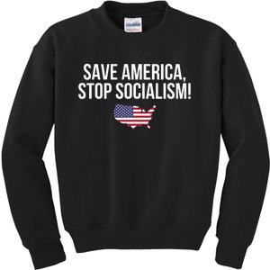 Save America Stop Socialism Kids Sweatshirt