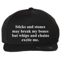Sticks And Stones May Break My Bones Wool Snapback Cap