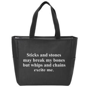 Sticks And Stones May Break My Bones Zip Tote Bag