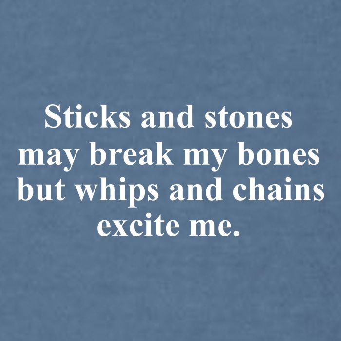 Sticks And Stones May Break My Bones Garment-Dyed Sweatshirt