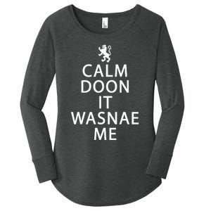 Scottish Ancestry Scotland Calm Doon It Wasnae Me Women's Perfect Tri Tunic Long Sleeve Shirt