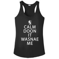 Scottish Ancestry Scotland Calm Doon It Wasnae Me Ladies PosiCharge Competitor Racerback Tank