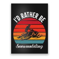 Snowmobile Art Snow Mobile Snowmobiling Poster