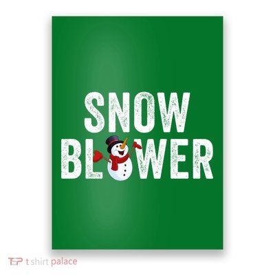 Snowman And Snow Blower Couples Matching Christmas Costume Rude Couples Xmas Poster