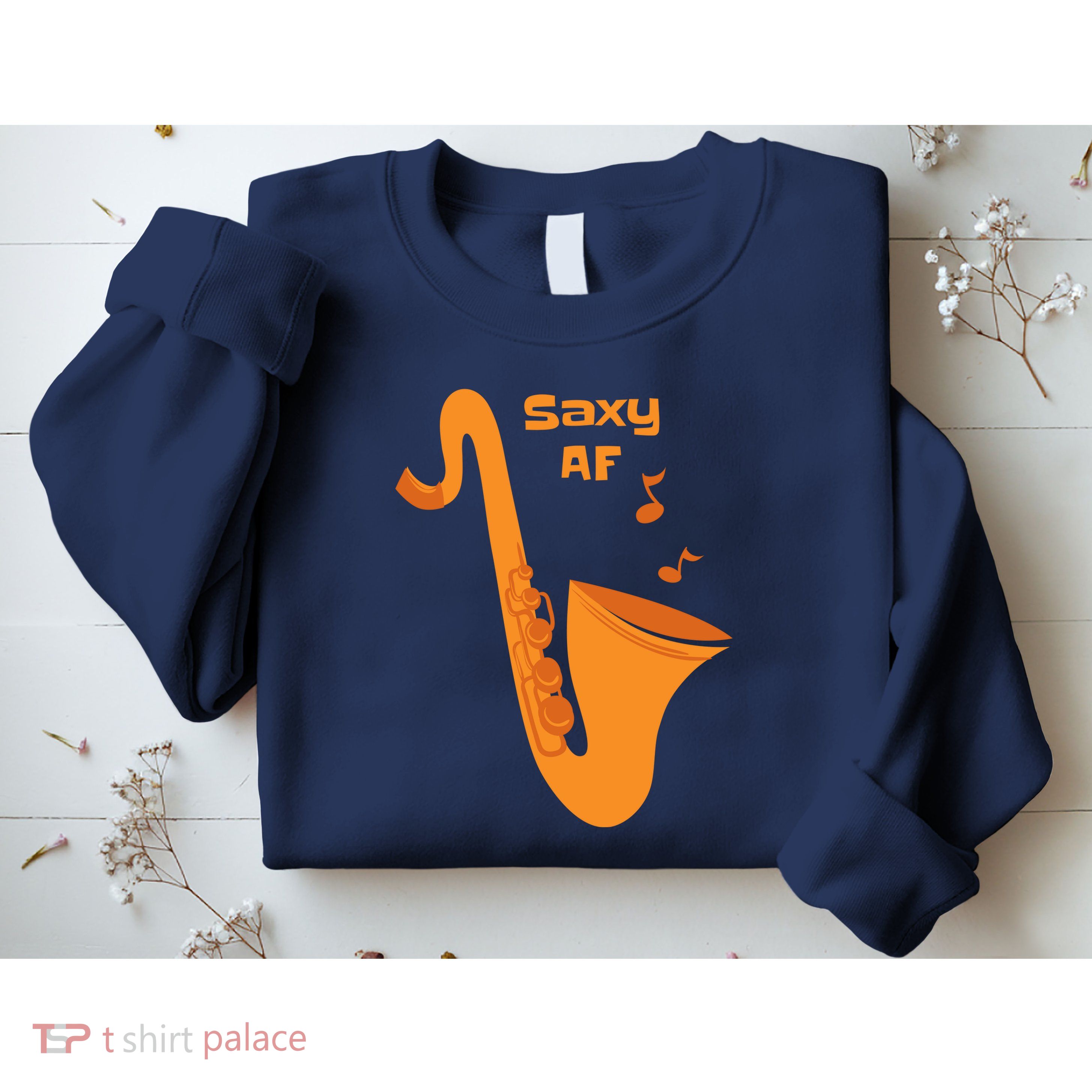 Saxy AF Sweatshirt